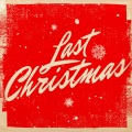 Last Christmas (feat. Lukas Graham)(Sped Up Version)