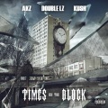 Times On The Block (Explicit)