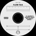 Roz OG - FLOW FAIA (Explicit)