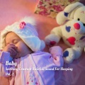 Nature's Noise、Baby Sleep Music Academy、Baby Sleep Music Solitude - Rain I'm Coming Home