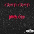 Chop Chop - Deep Cutz (Explicit)