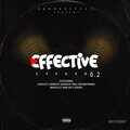 Effective Cypher 0.2 (feat. Davizzy, Verroti, Hotboynino, Masscut & Rey Joend) [Explicit]