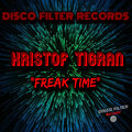 Kristof Tigran - Freak Time (Original Mix)