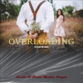 Overloading (Overdose)(feat. Somto, Mavins & Crayon)