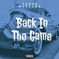 Back In The Game (Explicit)