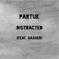 Distracted (feat. Basher)
