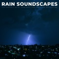 Soft Music Playlisted、The Noise Project、Rain Storm Sounds - Pure Relaxation