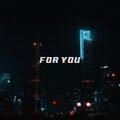 for you (Explicit)