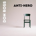 Don Ross - Anti-Hero