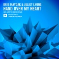 Kris Maydak、Juliet Lyons - Hand Over My Heart