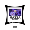 Mazza (Explicit)