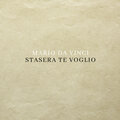 Stasera te voglio