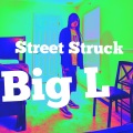 Street Struck (Explicit)