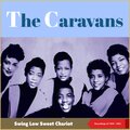 The Caravans - I Won't Be Back