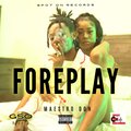 Foreplay (Explicit)