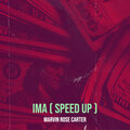 Marvin Rose Carter、Essence - Ima (speed up)