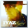 Holiwan、KYNAN、Iyaz - Replay