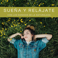 Música relajante con sonidos de la naturaleza、Paz Interior、Musica Para Leer - Insectos Que Hacen Ruido