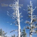 Blue Sky Days