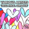 2022 Final Groove