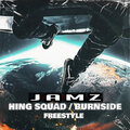 Jamz - Hing Squad Burnside Freestyle (Explicit)