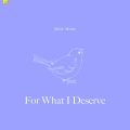 Sifa、Monet - For What I Deserve