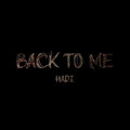 HADI - Back To Me (Explicit)