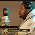 Link Up TV、Big Narstie - Behind Barz (feat. Big Narstie)(Explicit)