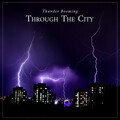Sounds of Rain & Thunder Storms、Lightning, Thunder and Rain Storm、Thunder Storms & Rain Sounds - Safety in Any Storm
