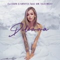 Mentol、Mr. Saxobeat、DJ Dark - Dilemma