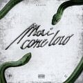 Haber、Reffe - Mai Come Loro (Explicit)