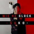 Suko、GAXILLIC、Bad Kid - Wie ne Glock