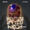 Party In My Head (feat. Yung6ix)(Remix)