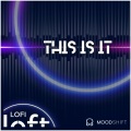 This is it (feat. MOODSHIFT)