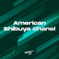 Muppet DJ、SECA Records - American Shibuya Chanel (Remix)