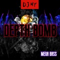 depth bomb (Mega Bass)