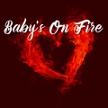 Seeped、Speedy Audio、Speed Up Songs - Baby's On Fire