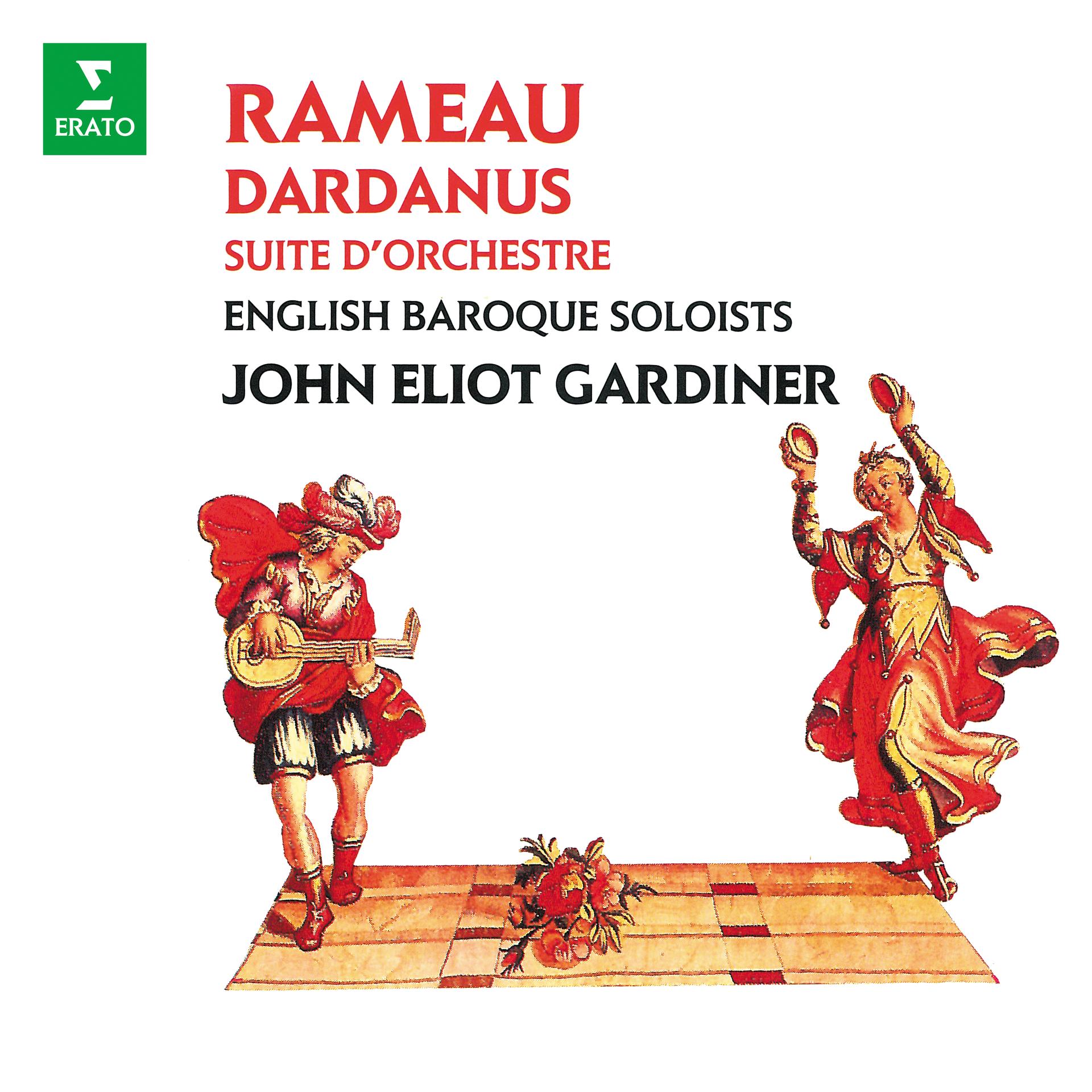 English Baroque Soloists、John Eliot Gardiner - Tambourins I & II