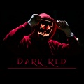 Dark Red (Sped Up)