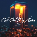 Forest Vibe、Remixer Songs - Call Out My Name (Remix)