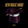 New Magic Wand (Sped Up)