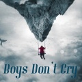 Boys Don't Cry (Sped Up)