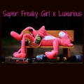 Super Freaky Girl x Luxurious (Sped Up)