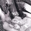 MOLODOY、Strange - Vvs (Explicit)