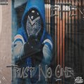Efe - Trust No One (Explicit)