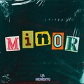 Lia、Memento - MINOR (feat. MEMENTO)
