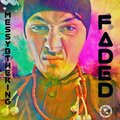 ThatKidGoran、Messy B The King - Faded