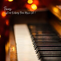 Deep Focus、Relaxing Piano Music、Relaxing Rain Sounds - Dream Piano Tone