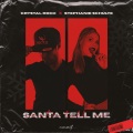 Crystal Rock、Stephanie Schulte - Santa Tell Me