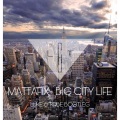 Luke Miller、Mattafix - Big City Life (Luke & Tobe Bootleg)